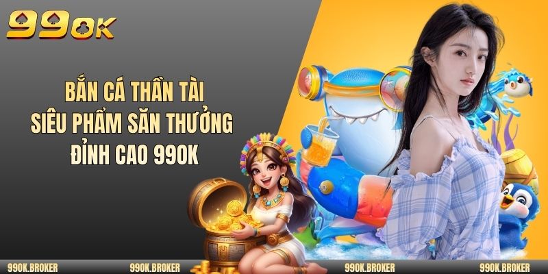 Bắn cá thần tài