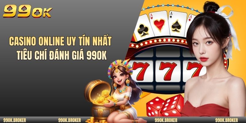 Casino online uy tín nhất